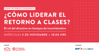 Preparando el regreso a clases: Curso formativo gratuito para un gran desafío de los equipos directivos