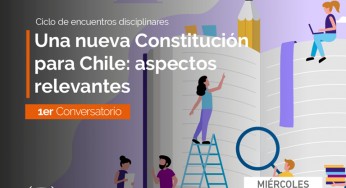 UDLA Sede Viña del Mar invita a ciclo de encuentros disciplinares sobre la nueva Constitución