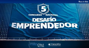 32 microempresas y pymes de todo Chile participan en la gran final del 5° Concurso Nacional Desafío Emprendedor