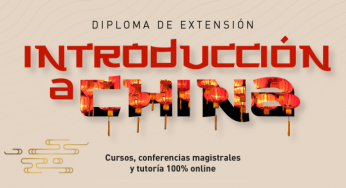 Se abrieron las inscripciones para el Diploma de Extensión sobre “Introducción a China”