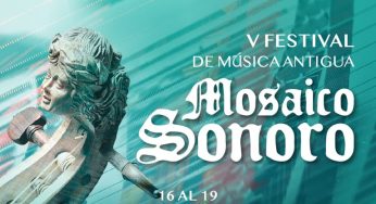 V Festival Internacional de Música Antigua “Mosaico Sonoro” vuelve a la presencialidad