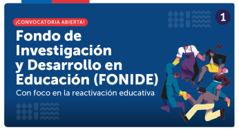 Mineduc abre convocatoria al Fonide 2023, con foco en la reactivación educativa