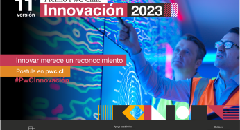 Premio PwC Chile Innovación abre las postulaciones para su 11° edición La iniciativa busca reconocer a las empresas que han sido exitosas en el desarrollo e implementación de una idea o proyecto