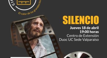Centro de Extensión Duoc UC Sede Valparaíso nuevamente trae a la pantalla grande la galardonada película “Silencio”