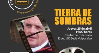 Vuelven los jueves de cine al Centro de Extensión Duoc UC Sede Valparaíso con la película “Tierras de Sombras”